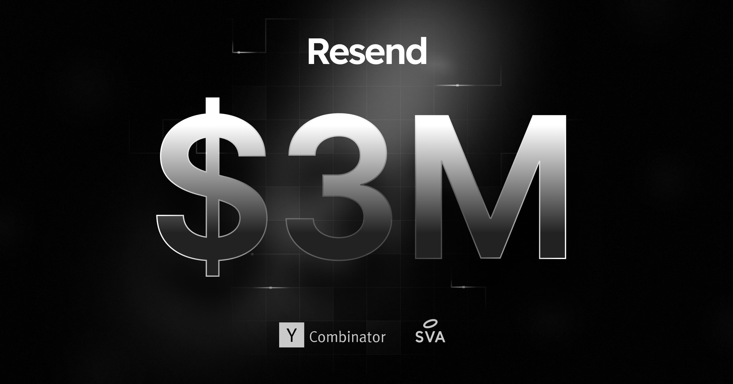 Resend raises $3M · Resend