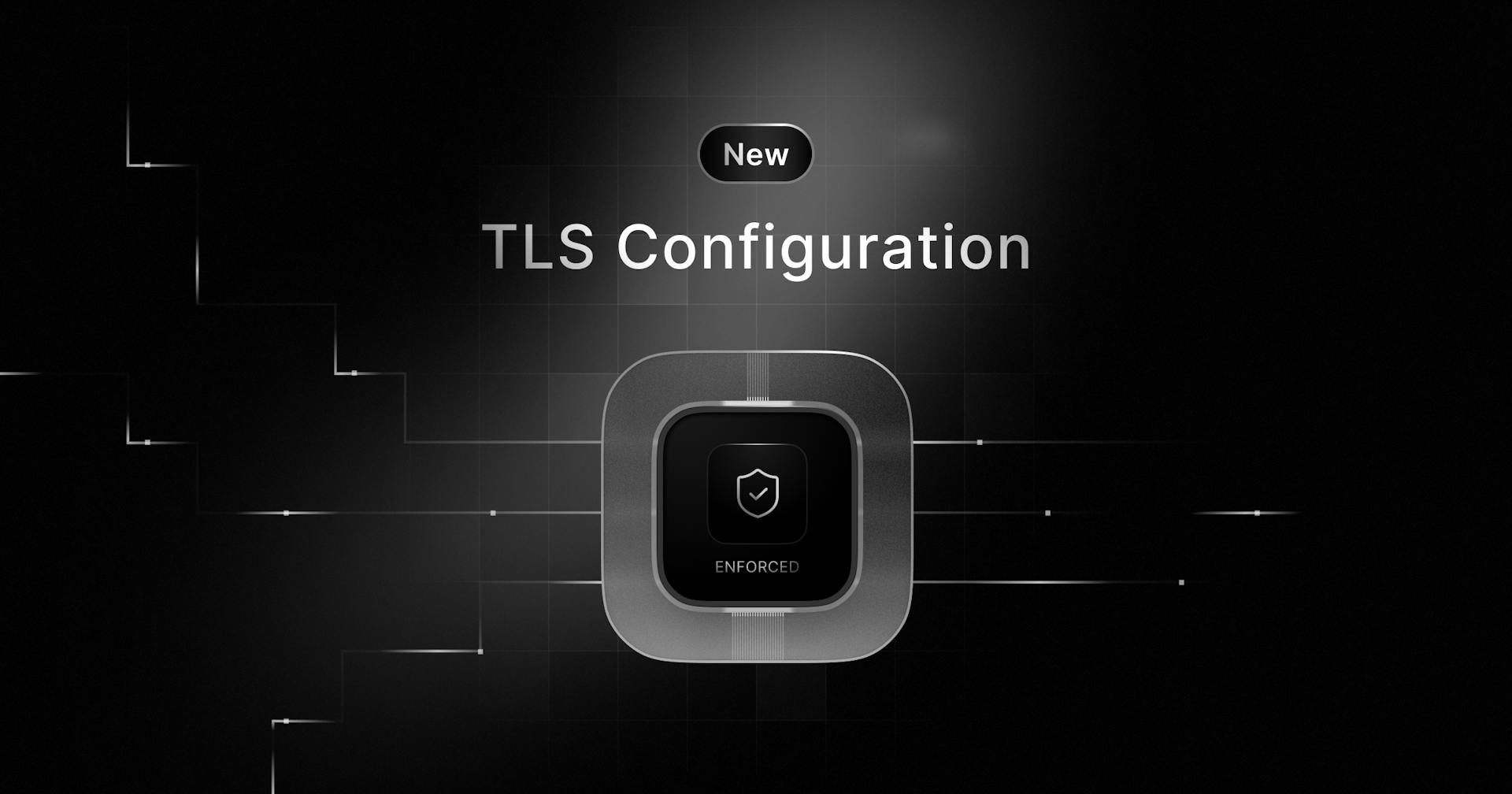 Advanced TLS Configuration