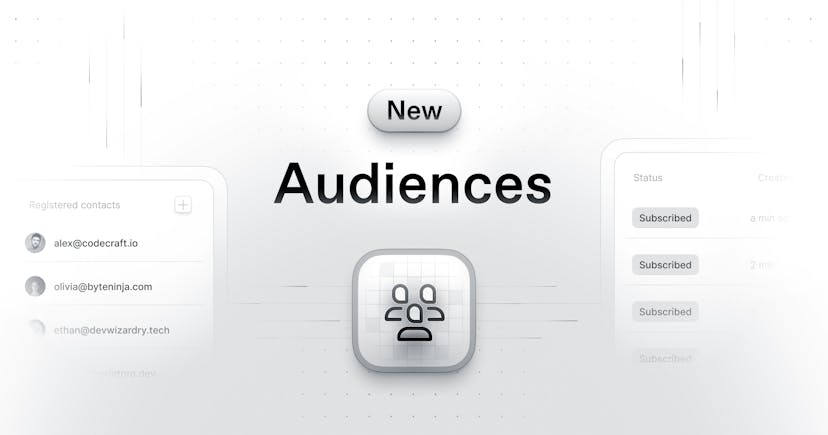 Manage subscribers with Resend Audiences