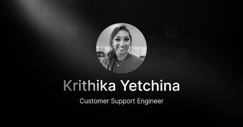 Welcoming Krithika Yetchina, our new Customer Support Engineer