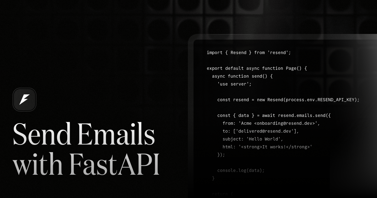 Send emails with FastAPI · Resend